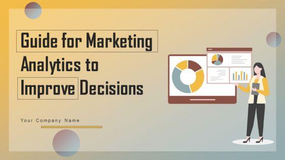 Guide_For_Marketing_Analytics_To_Improve_Decisions_Ppt_PowerPoint_Presentation_Complete_Deck_With_Slides_Slide_1.jpg
