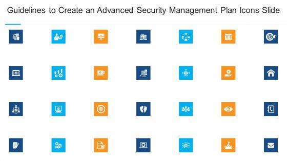 Guidelines_To_Create_An_Advanced_Security_Management_Plan_Icons_Slide_Diagrams_PDF_Slide_1.jpg