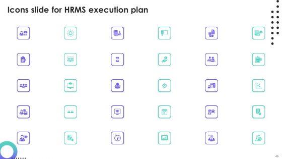 HRMS_Execution_Plan_Ppt_PowerPoint_Presentation_Complete_Deck_With_Slides_Slide_46.jpg