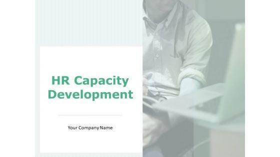 HR_Capacity_Development_Ppt_PowerPoint_Presentation_Complete_Deck_With_Slides_Slide_1.jpg