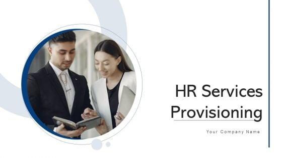 HR_Services_Provisioning_Procedures_Ppt_PowerPoint_Presentation_Complete_Deck_With_Slides_Slide_1.jpg