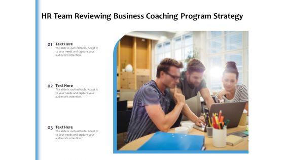 HR_Team_Reviewing_Business_Coaching_Program_Strategy_Ppt_PowerPoint_Presentation_File_Graphics_Pictures_PDF_Slide_1.jpg