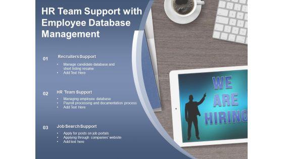 HR_Team_Support_With_Employee_Database_Management_Ppt_PowerPoint_Presentation_Slides_Summary_Slide_1.jpg