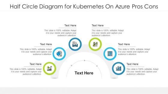 Half_Circle_Diagram_For_Kubernetes_On_Azure_Pros_Cons_Ppt_PowerPoint_Presentation_Styles_Graphics_PDF_Slide_1.jpg