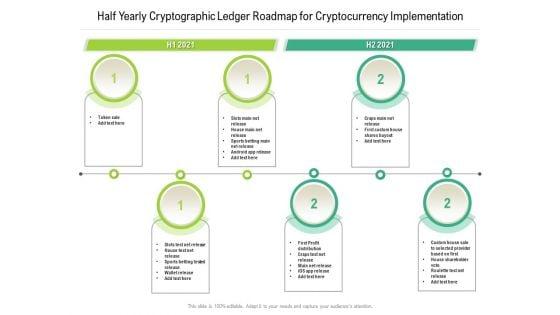 Half_Yearly_Cryptographic_Ledger_Roadmap_For_Cryptocurrency_Implementation_Background_Slide_1.jpg