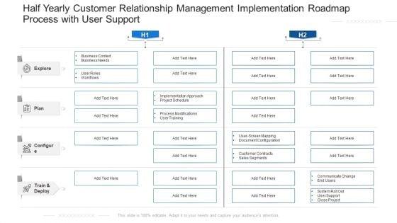 Half_Yearly_Customer_Relationship_Management_Implementation_Roadmap_Process_With_User_Support_Introduction_Slide_1.jpg