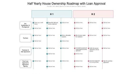 Half_Yearly_House_Ownership_Roadmap_With_Loan_Approval_Themes_Slide_1.jpg