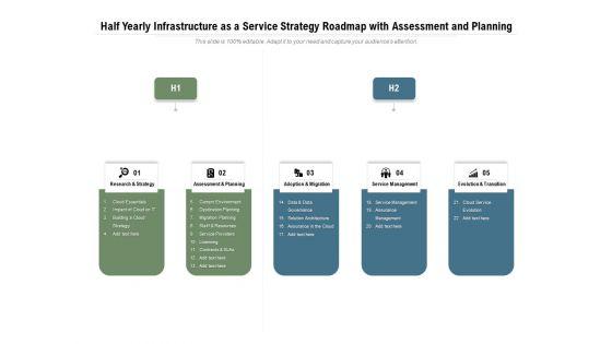 Half_Yearly_Infrastructure_As_A_Service_Strategy_Roadmap_With_Assessment_And_Planning_Mockup_Slide_1.jpg