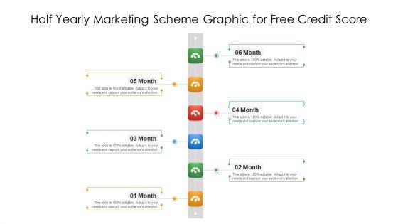 Half_Yearly_Marketing_Scheme_Graphic_For_Free_Credit_Score_Ppt_PowerPoint_Presentation_File_Formats_PDF_Slide_1.jpg