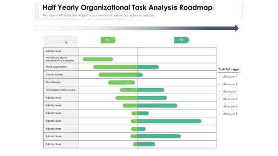 Half_Yearly_Organizational_Task_Analysis_Roadmap_Introduction_Slide_1.jpg