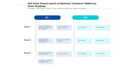Half_Yearly_Product_Launch_On_Electronic_Commerce_Platform_By_Teams_Roadmap_Brochure_Slide_1.jpg