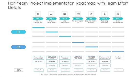 Half_Yearly_Project_Implementation_Roadmap_With_Team_Effort_Details_Ideas_Slide_1.jpg
