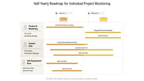 Half_Yearly_Roadmap_For_Individual_Project_Monitoring_Themes_Slide_1.jpg