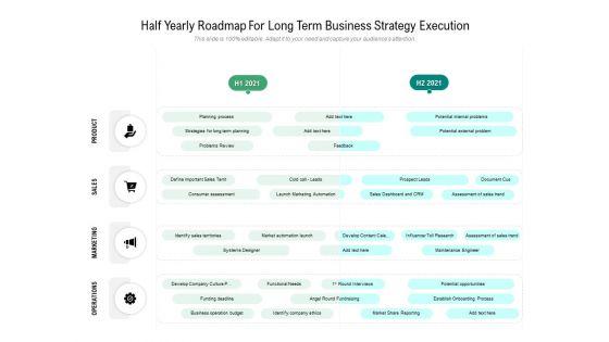 Half_Yearly_Roadmap_For_Long_Term_Business_Strategy_Execution_Infographics_Slide_1.jpg