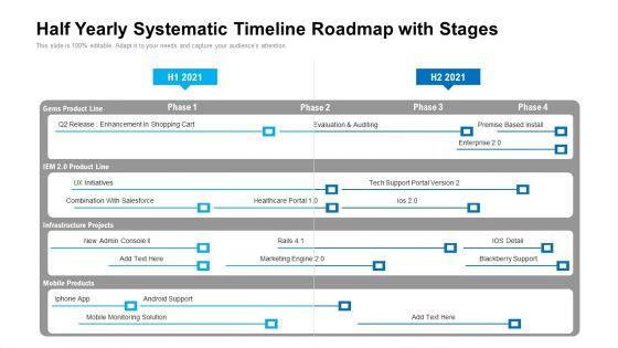 Half_Yearly_Systematic_Timeline_Roadmap_With_Stages_Ideas_Slide_1.jpg