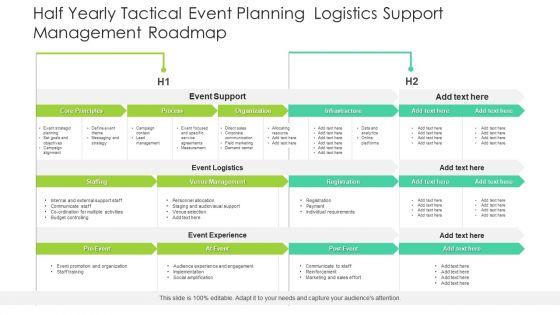 Half_Yearly_Tactical_Event_Planning_Logistics_Support_Management_Roadmap_Infographics_Slide_1.jpg