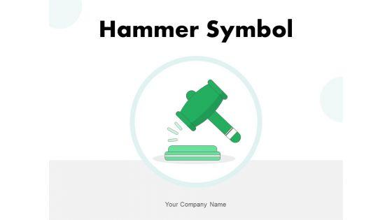 Hammer_Symbol_Dollar_Sign_Business_Ppt_PowerPoint_Presentation_Complete_Deck_Slide_1.jpg