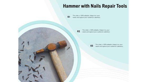 Hammer_With_Nails_Repair_Tools_Ppt_PowerPoint_Presentation_Ideas_Structure_PDF_Slide_1.jpg
