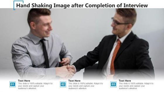Hand_Shaking_Image_After_Completion_Of_Interview_Ppt_Icon_Files_PDF_Slide_1.jpg
