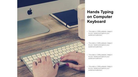 Hands_Typing_On_Computer_Keyboard_Ppt_PowerPoint_Presentation_Ideas_Samples_Slide_1.jpg