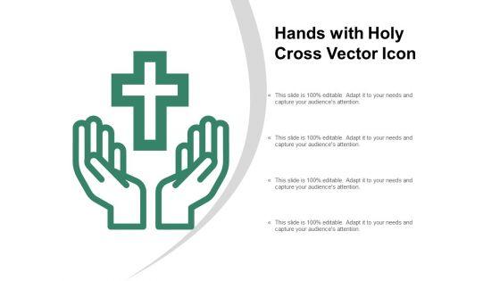 Hands_With_Holy_Cross_Vector_Icon_Ppt_PowerPoint_Presentation_Outline_Show_Slide_1.jpg