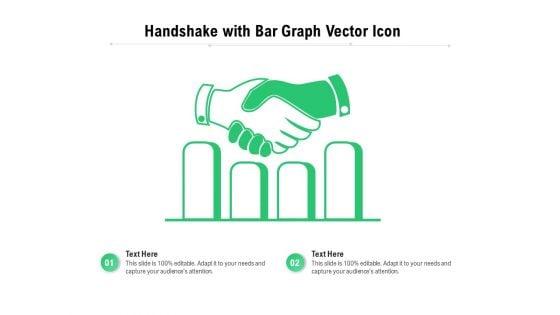 Handshake_With_Bar_Graph_Vector_Icon_Ppt_PowerPoint_Presentation_File_Clipart_PDF_Slide_1.jpg