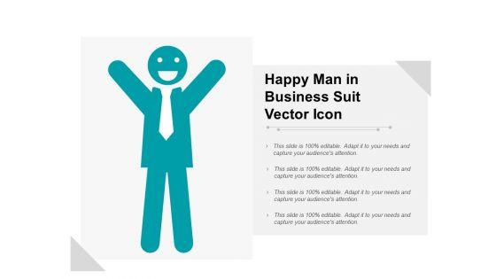 Happy_Man_In_Business_Suit_Vector_Icon_Ppt_PowerPoint_Presentation_Infographics_Templates_Slide_1.jpg