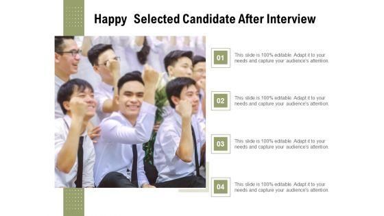 Happy_Selected_Candidate_After_Interview_Ppt_PowerPoint_Presentation_Gallery_Examples_PDF_Slide_1.jpg