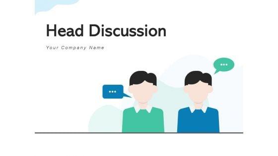 Head_Discussion_Conversation_Customer_Ppt_PowerPoint_Presentation_Complete_Deck_Slide_1.jpg