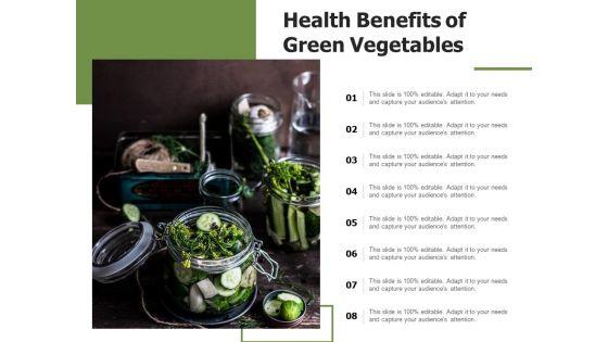 Health_Benefits_Of_Green_Vegetables_Ppt_PowerPoint_Presentation_Infographics_Layout_Ideas_PDF_Slide_1.jpg