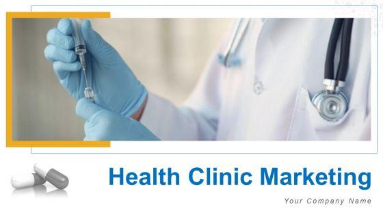Health_Clinic_Marketing_Ppt_PowerPoint_Presentation_Complete_Deck_With_Slides_Slide_1.jpg