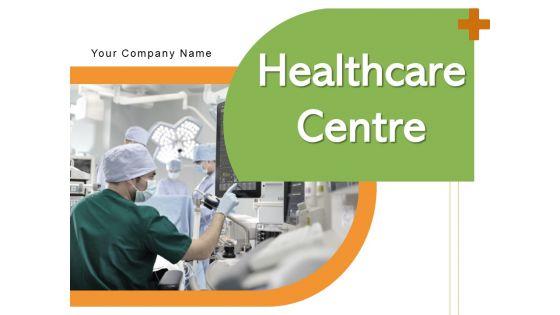 Healthcare_Centre_Meeting_Consulting_Services_Ppt_PowerPoint_Presentation_Complete_Deck_Slide_1.jpg