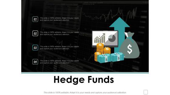 Hedge_Funds_Ppt_PowerPoint_Presentation_Infographic_Template_Demonstration_Slide_1.jpg