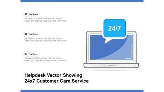 Helpdesk_Vector_Showing_24X7_Customer_Care_Service_Ppt_PowerPoint_Presentation_Pictures_Outline_PDF_Slide_1.jpg