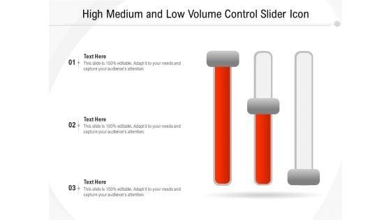 High_Medium_And_Low_Volume_Control_Slider_Icon_Ppt_PowerPoint_Presentation_Slides_Deck_PDF_Slide_1.jpg