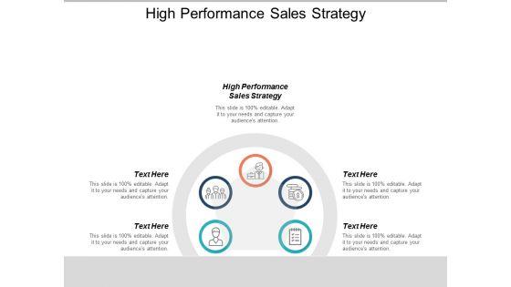 High_Performance_Sales_Strategy_Ppt_PowerPoint_Presentation_Model_Example_Topics_Cpb_Slide_1.jpg