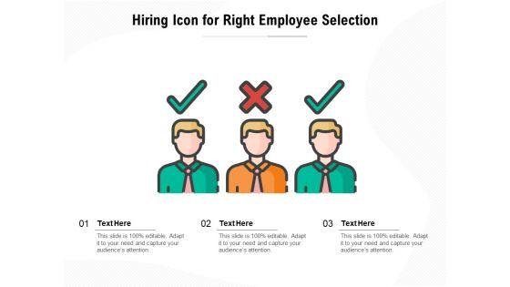 Hiring_Icon_For_Right_Employee_Selection_Ppt_PowerPoint_Presentation_File_Slides_PDF_Slide_1.jpg