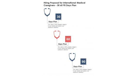 Hiring_Proposal_For_International_Medical_Caregivers_30_60_90_Days_Plan_One_Pager_Sample_Example_Document_Slide_1.jpg