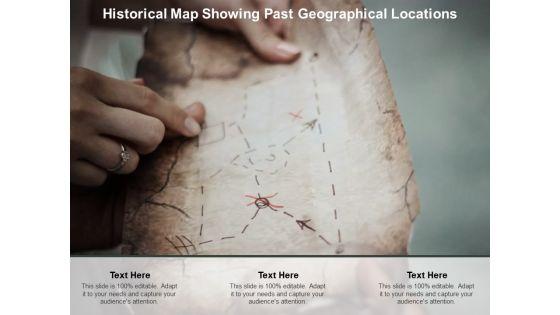 Historical_Map_Showing_Past_Geographical_Locations_Ppt_PowerPoint_Presentation_Layouts_Graphics_Example_Cpb_Slide_1.jpg