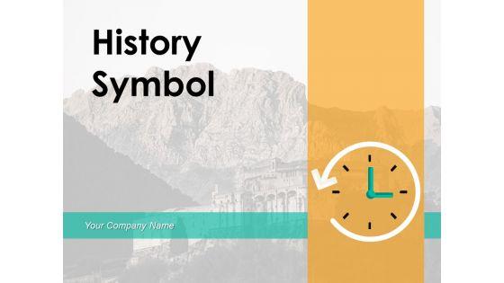 History_Symbol_Knowledge_Past_Projects_Ppt_PowerPoint_Presentation_Complete_Deck_Slide_1.jpg