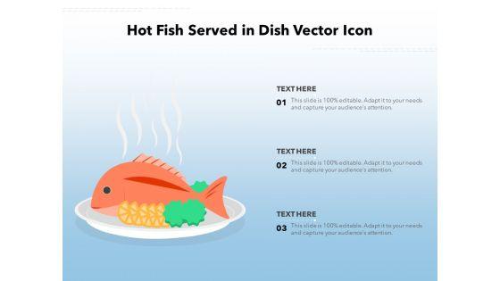 Hot_Fish_Served_In_Dish_Vector_Icon_Ppt_PowerPoint_Presentation_Professional_Demonstration_PDF_Slide_1.jpg