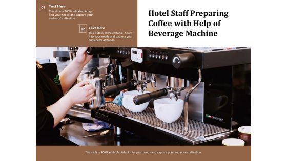 Hotel_Staff_Preparing_Coffee_With_Help_Of_Beverage_Machine_Ppt_PowerPoint_Presentation_Gallery_Mockup_PDF_Slide_1.jpg