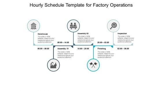 Hourly_Schedule_Template_For_Factory_Operations_Ppt_PowerPoint_Presentation_Background_Images_Slide_1.jpg