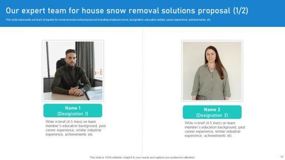 House_Snow_Removal_Solutions_Proposal_Ppt_PowerPoint_Presentation_Complete_Deck_With_Slides_Slide_13.jpg