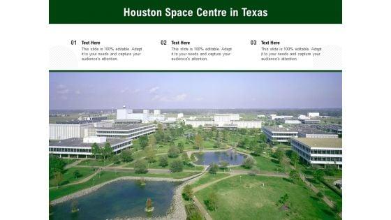 Houston_Space_Centre_In_Texas_Ppt_PowerPoint_Presentation_Infographics_Tips_PDF_Slide_1.jpg