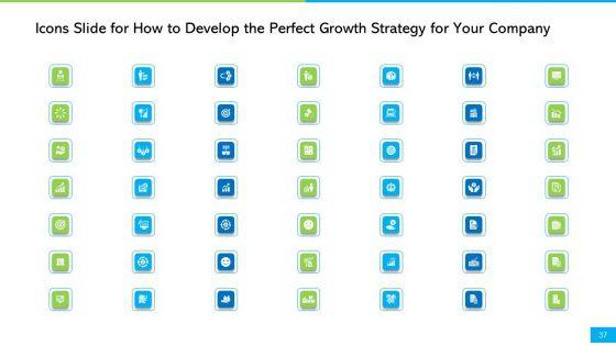 How_To_Develop_The_Perfect_Growth_Strategy_For_Your_Company_Ppt_PowerPoint_Presentation_Complete_Deck_With_Slides_Slide_37.jpg