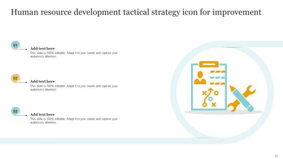 Human_Resource_Development_Tactical_Strategy_Ppt_PowerPoint_Presentation_Complete_Deck_With_Slides_Slide_13.jpg