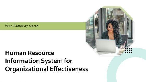 Human_Resource_Information_System_For_Organizational_Effectiveness_Ppt_PowerPoint_Presentation_Complete_Deck_With_Slides_Slide_1.jpg