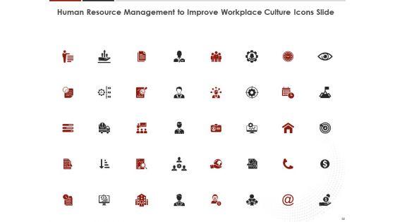 Human_Resource_Management_To_Improve_Workplace_Culture_Ppt_PowerPoint_Presentation_Complete_Deck_With_Slides_Slide_32.jpg
