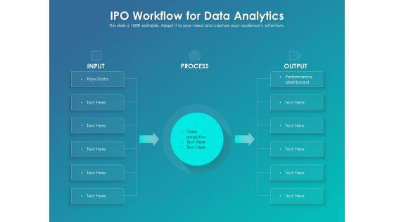 IPO_Workflow_For_Data_Analytics_Ppt_PowerPoint_Presentation_File_Slide_PDF_Slide_1.jpg
